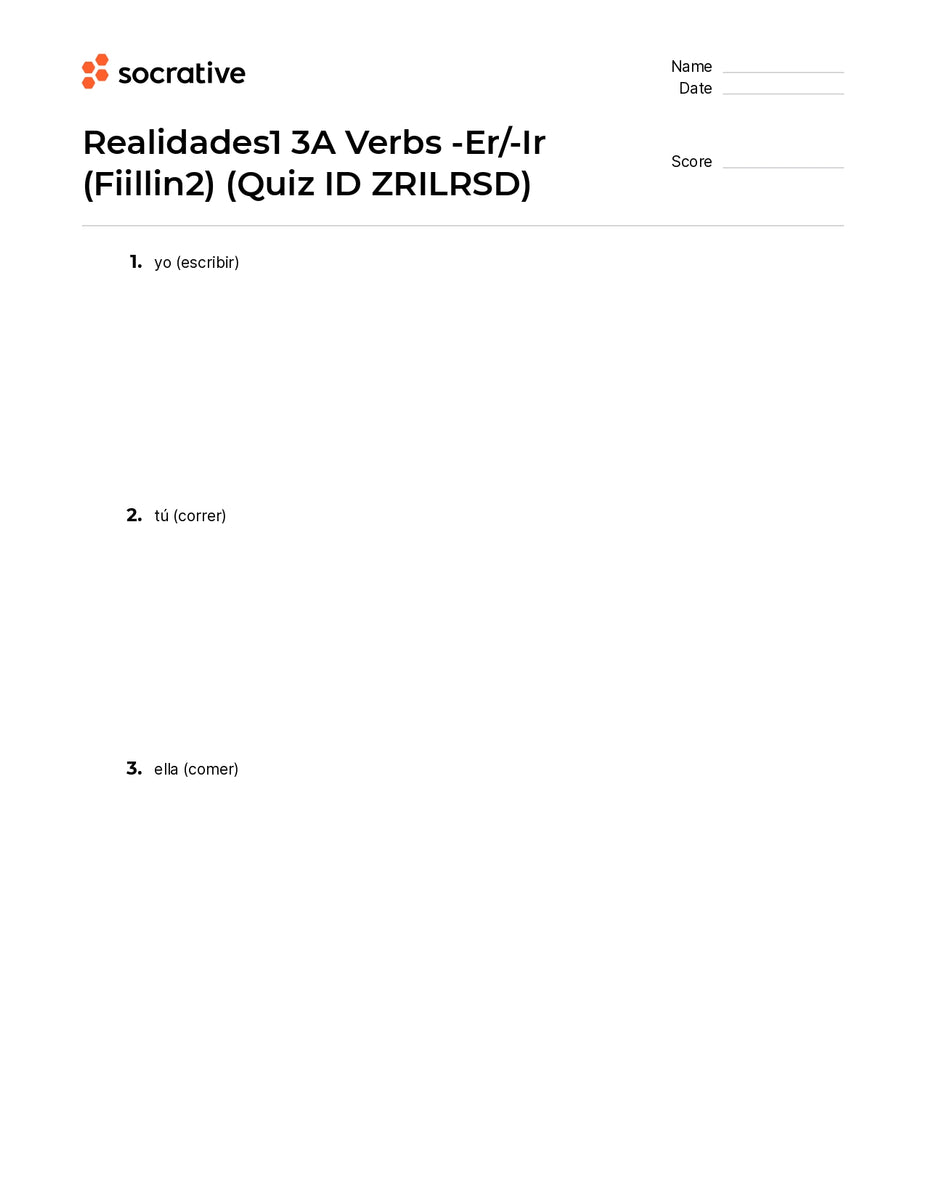 Realidades1 3A Verbs-Er/-Ir (Fiillin2) – Quiz Shop