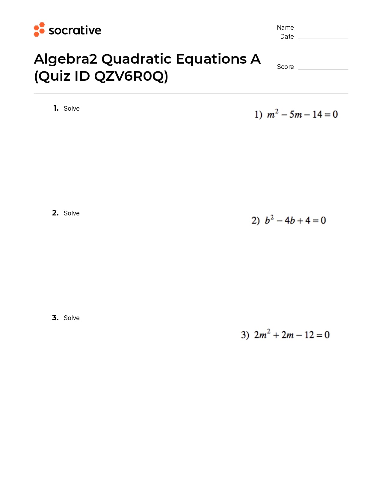 Algebra 2 Quadratic Equations A
