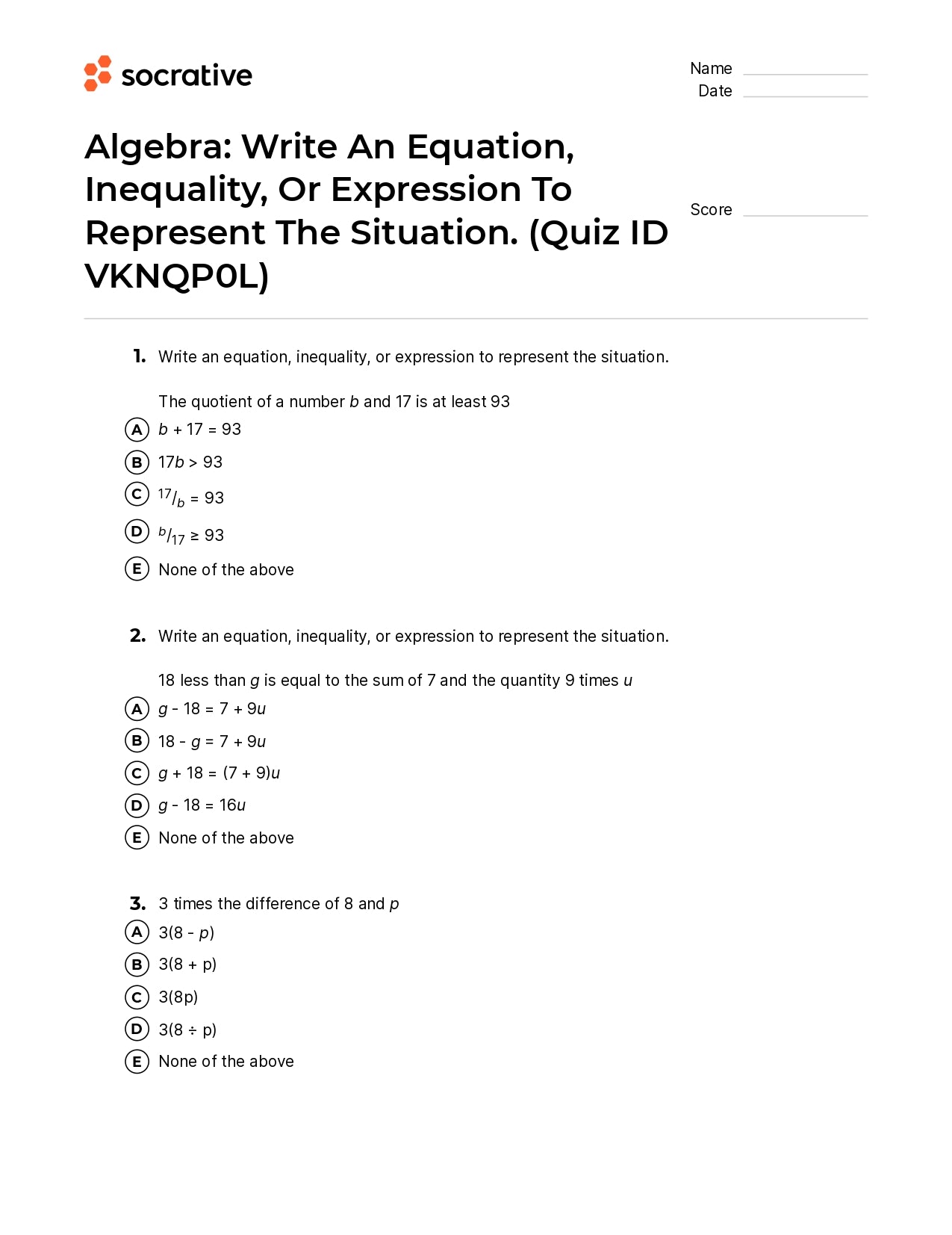 Algebra Write An Equation Inequality Or Expression To Represent The Situation.