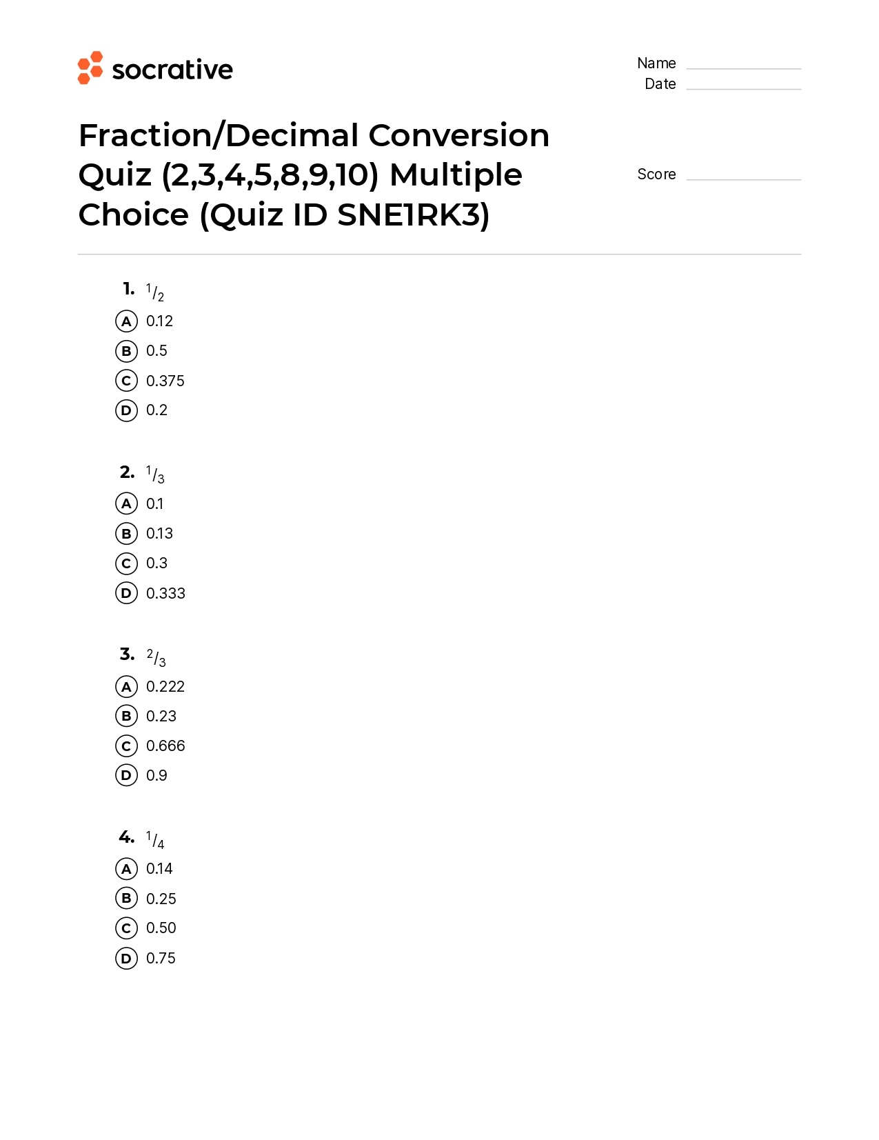 Fraction/Decimal Conversion Quiz (23458910) Multiple Choice