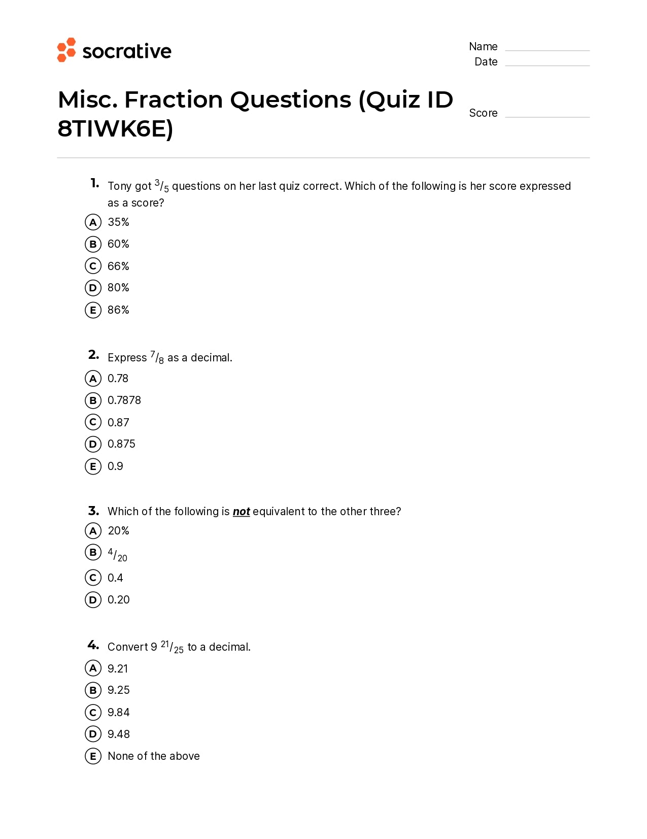 Misc. Fraction Questions